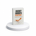 Agency Growth Blueprint
